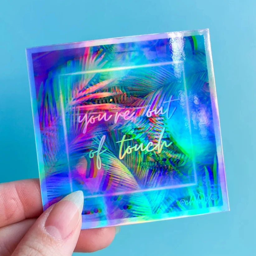 Out of Touch Thursday Holo Sticker